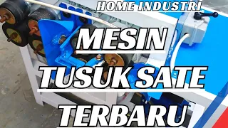 MESIN TUSUK SATE SPESIFIKASI TERBARU