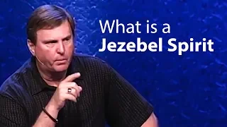 What is a Jezebel Spirit and how to deal with Jezebel Spirit - Jimmy Evans