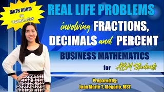Real Life Problems Involving Fraction, Decimal and Percent | Business Mathematics