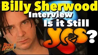 Interview - Is It Still Yes? We asked Billy Sherwood