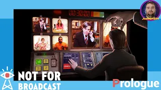 Let's Look At Not For Broadcast: Prologue (PC)