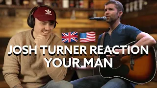 🇬🇧🇺🇸 UK REACTION to JOSH TURNER - YOUR MAN | The 94 Club