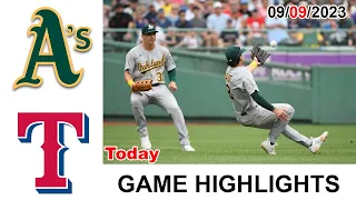 Texas Rangers vs Oakland Athletics GAME HIGHLIGHTS  [TODAY] September 09, 2023