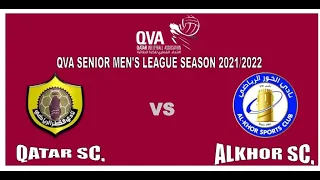 QATAR SC. vS ALKHOR SC. Senior Men League Season 2021/2022