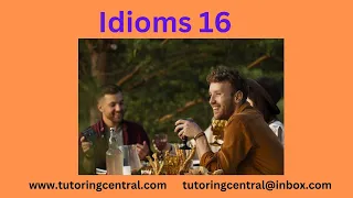 Idioms 16