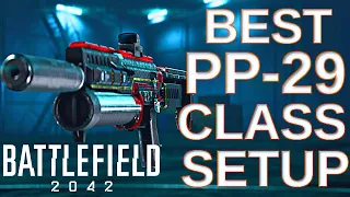 How to Make PP-29 Overpowered in Battlefield 2042 (PP-29 BEST CLASS SETUP)