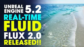 Fluid Flux 2.0 Released ~ Real-Time Fluid Coastline for Ocean & Rivers for Unreal Engine 5.2