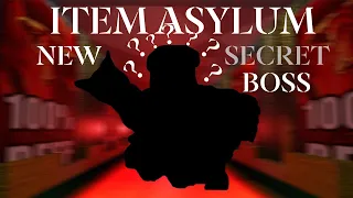 Item asylum new secret boss Doglirium