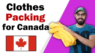 Packing Clothes for Canada | Full Guide for International Students