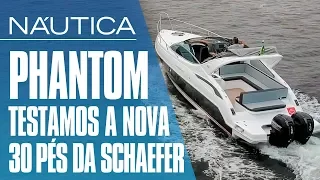 Teste Phantom 303: a nova lancha com motor de popa da Schaefer Yachts | NÁUTICA