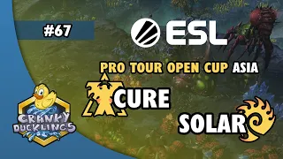 Cure vs Solar - TvZ | ESL Open Cup #67 Asia | Weekly EPT StarCraft 2 Tournament