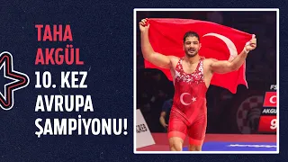 🇹🇷TAHA AKGÜL 10. KEZ AVRUPA ŞAMPİYONU | 2023 Avrupa Güreş Şampiyonası 🥇