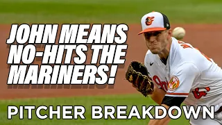 John Means No-Hits the Mariners! - VIDEO BREAKDOWN