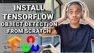 Install Tensorflow Object Detection From Scratch in 5 Steps | Python Deep Learning
