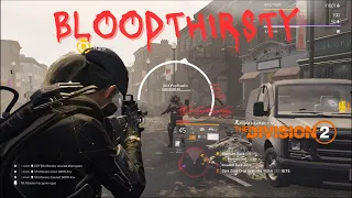 The Division 2 TU 16.4 Bloodthirsty. Dark Zone PvP