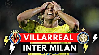 Villarreal vs Inter Milan 1-0 All Goals & Highlights ( 2006 UEFA Champions League )