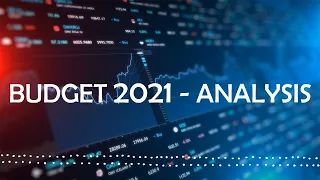 Union Budget 2021, Deep Analysis! Minute Details Covered by CA CMA Sopan Gaikar! Must Watch !!