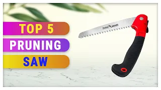 Top 5 Best Pruning Saw