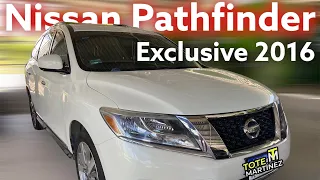 Nissan Pathfinder EXCLUSIVE 2016 | Review |Tote Martínez