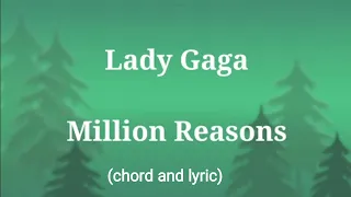 Lady Gaga - Million Reasons (chord+lyrics)