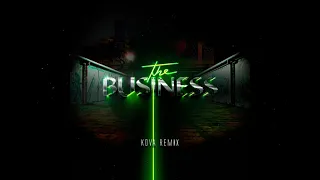 Tiesto - The Business (Kova remix)