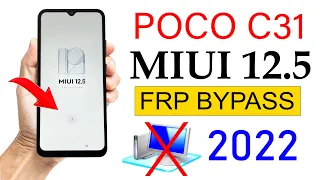 POCO C31 (MIUI 12.5) Bypass Google Account Lock (Without PC)🔥🔥