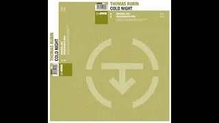 Thomas Rubin - Cold Night (Russenmafia Remix)