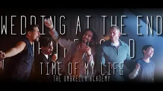 The Umbrella Academy - Time of My Life (Wedding at the End of the World)