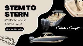 Stem to Stern--Chris Craft Launch 35 GT