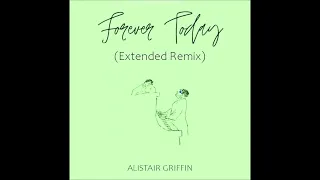 153/365  ALISTAIR GRIFFIN & ROBIN GIBB (Bee Gees) - FOREVER TODAY (exclusive Extended Remix) (2022)
