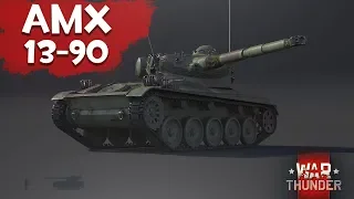 AMX 13-90 15 ТОНН ЛЁГКОЙ ПОСРЕДСТВЕННОСТИ War Thunder