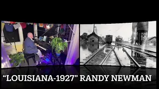 “Louisiana-1927” composed by Randy Newman & New Orleans Piano Professor Matt Lemmler w/ Silent Movie