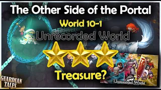 Unrecorded World : The Other Side of the Portal (World 10-1) 3 Star - Guardian Tales