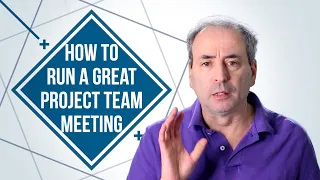 How to Run a Great Project Team Meeting