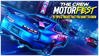 15 Tips & Tricks that You Want to Know for The Crew Motorfest!