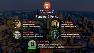 The Business of Food Summit: Funding & Policy