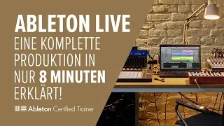 Ableton Live für Anfänger - eine komplette Produktion in nur 8 Minuten erklärt!