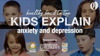 Anxiety and depression in kids: Healthy Head to Toe