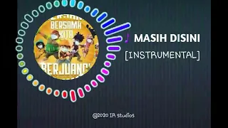 Masih disini [Instrumental]_ost boboiboy the movie