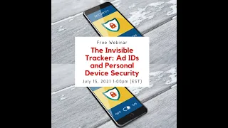 The Invisible Tracker: Ad IDs and Personal Device Security