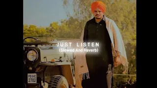 Jehde Paise Deke Chale Ialakaar'an Vichon Naa (Just Listen) - Sidhu Moose Wala (slowed+reverb)