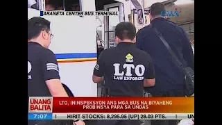 UB: LTO, ininspeksyon ang mga bus na biyaheng probinsya para sa undas