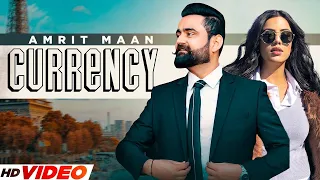 Currency - Amrit Maan (HD Video) Ft. Gurlej Akhtar | Karnawat | New Punjabi Songs Punjabi 2024