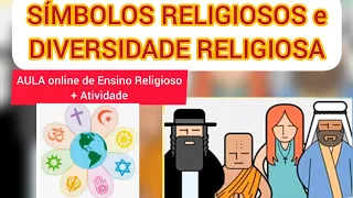 ENSINO RELIGIOSO - Diversidade Religiosa, respeito à todas as religiões.