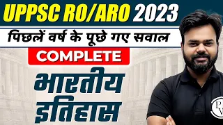 Complete Indian History Previous Year Questions for UPPSC RO / ARO 2023 | Indian History PYQs