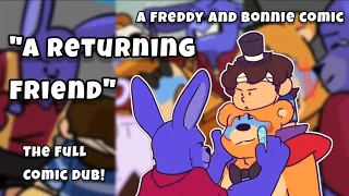 A Returning Friend (The full story) || Freddy x Bonnie Comic [FNAF Security Breach Comic Dubs]