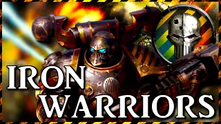 IRON WARRIORS - Iron Within, Iron Without | Warhammer 40k Lore