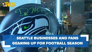 Seattle businesses, fans gearing up for football season