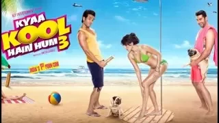 Kya Kool Hain Hum 3 Full Movie HD || Kya Kool Hain Hum 3 Song Trailer