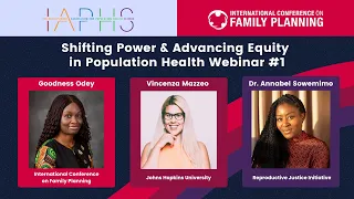 Shifting Power & Advancing Equity in Population Health - Part #1 | ICFP and IAPHS